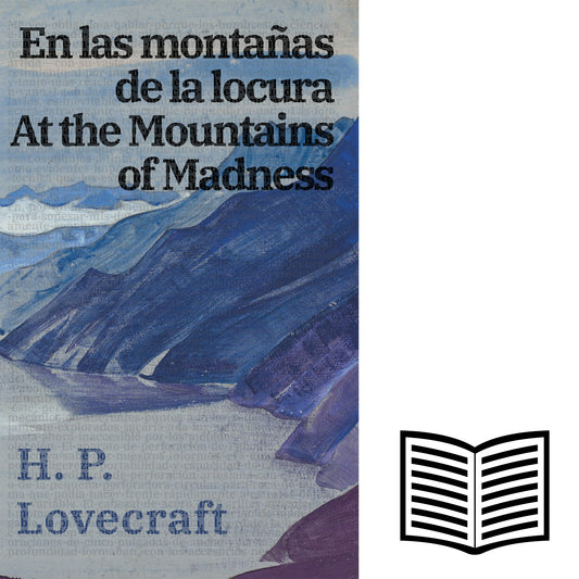 En las montañas de la locura / At the Mountains of Madness | Libro bilingüe - Español / Inglés