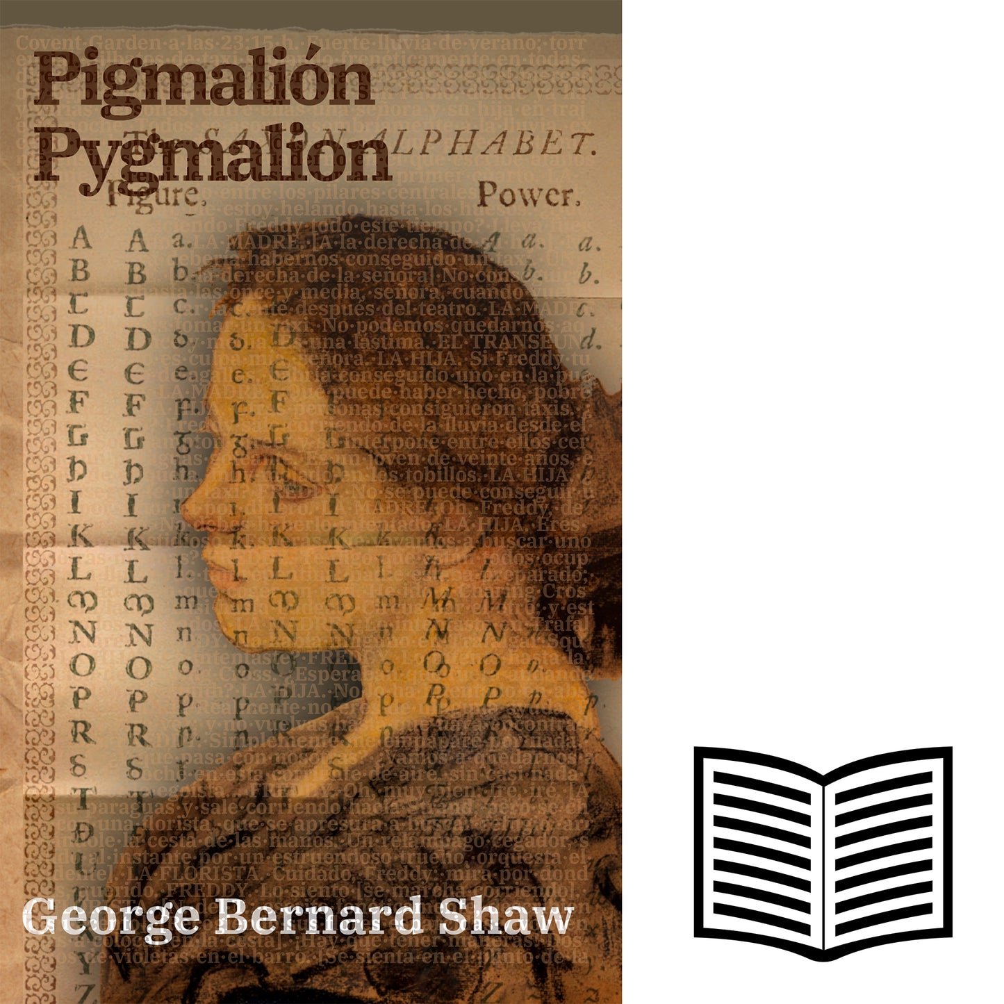 Pigmalión - Pygmalion | Libro bilingüe - Español / Inglés