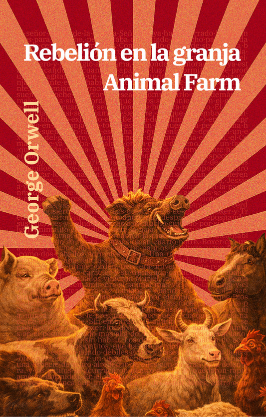 Rebelión en la granja - Animal Farm | Libro en tapa dura bilingüe - Español / Inglés