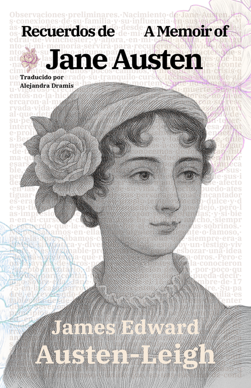 Recuerdos de Jane Austen - A Memoir of Jane Austen | Libro bilingüe - Español / Inglés