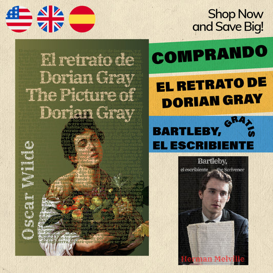 El retrato de Dorian Gray + Bartleby, el escribiente