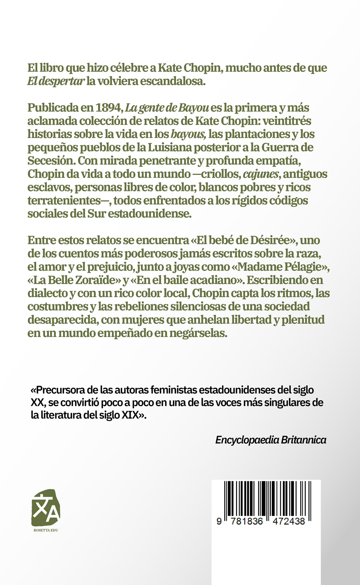 La gente de Bayou - Kate Chopin - Contraportada de la edición en tapa dura - Rosetta Edu