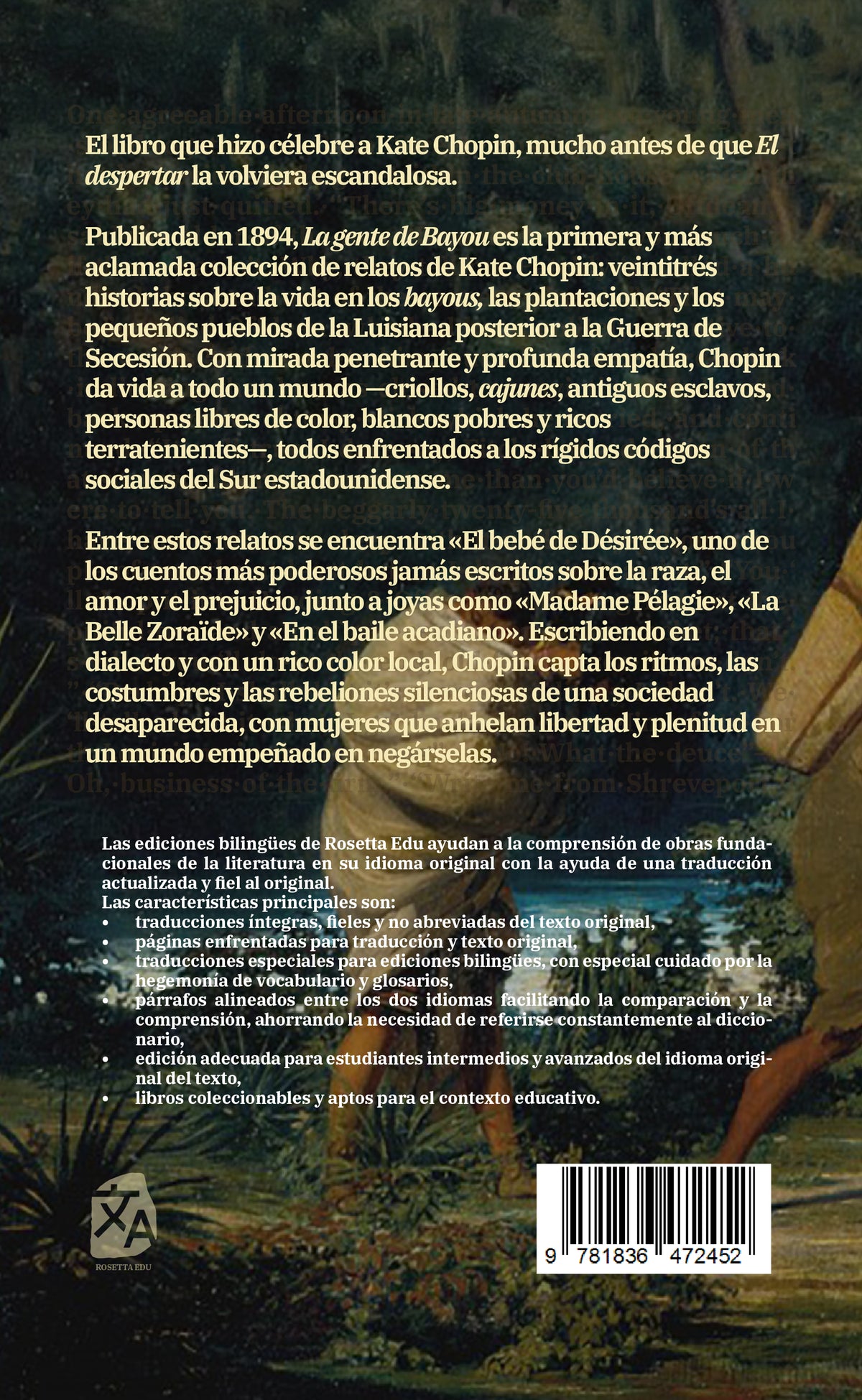 La gente de Bayou - Kate Chopin - Contraportada de la edición bilingüe en tapa dura - Rosetta Edu