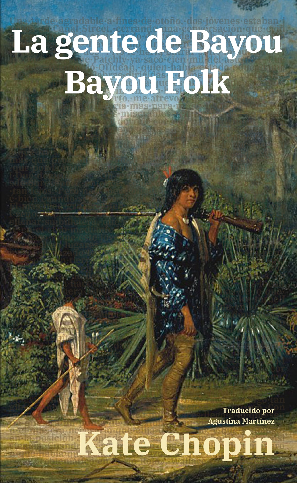 La gente de Bayou - Kate Chopin - Portada de la edición bilingüe en tapa blanda - Rosetta Edu
