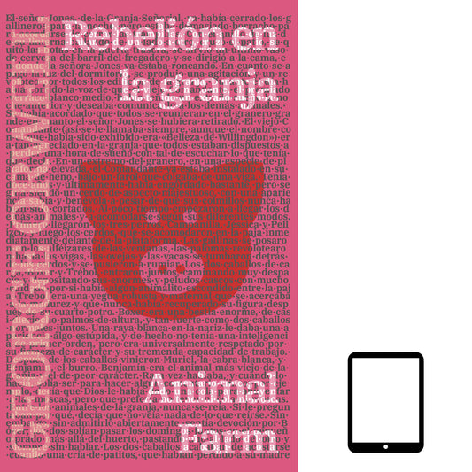 Rebelión en la granja - Animal Farm Texto paralelo bilingüe - Bilingual edition Inglés - Español / English - Spanish