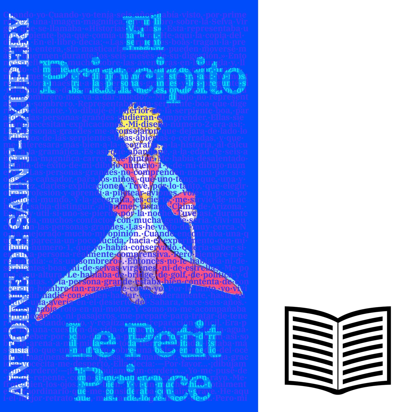 El Principito - Le Petit Prince: Texto paralelo bilingüe - Édition bilingue Francés - Español / Français - Espagnol